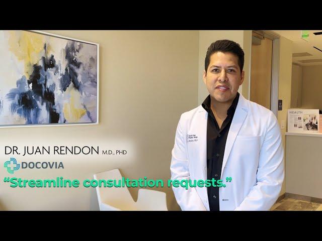 Docovia Review from Dr. Juan Rendon M.D., PHD ~ How To Connect W/ More Patients