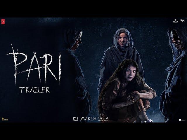 Pari Trailer | Anushka Sharma | Parambrata Chatterjee | Releasing on Mar 2