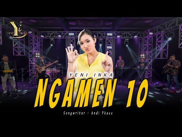 Yeni Inka - Ngamen 10 (Official Music Yi Production)