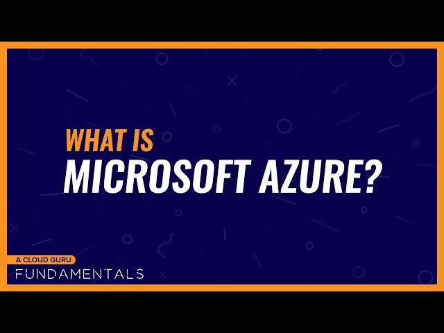 What is Microsoft Azure?