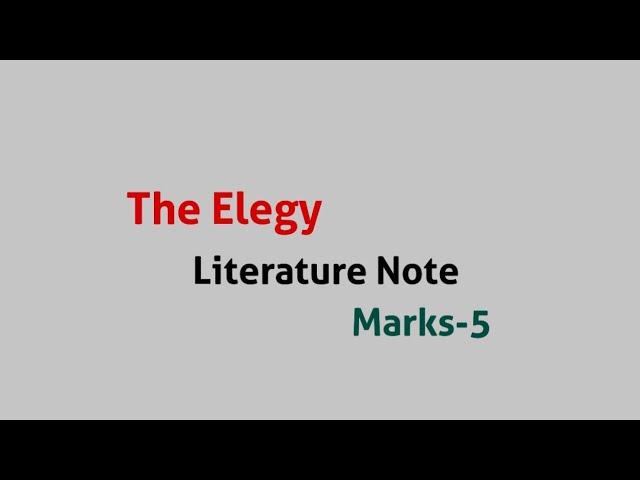 The Elegy / Poem Poetry / Short note / English Literature / marks 5