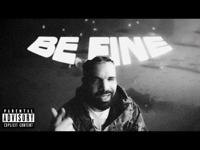 FREE DRAKE Type Beat  - "BE FINE"