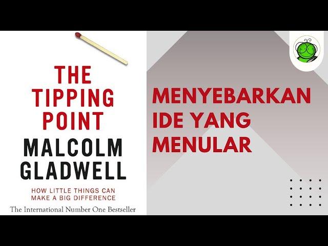 Kenapa Ide Bisa Viral? | Tipping Point