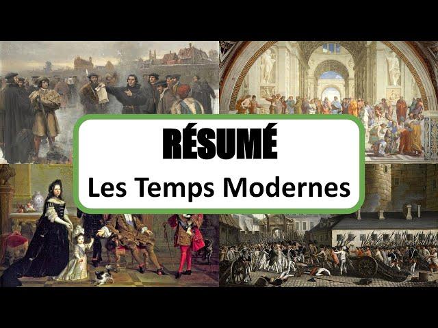 Histoire - Résumé - Les Temps Modernes