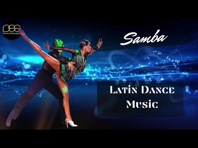 Samba Latin Music Mix | #5  #ballroomdance #sambamusic #latin #musicmix #dancesport #music #samba