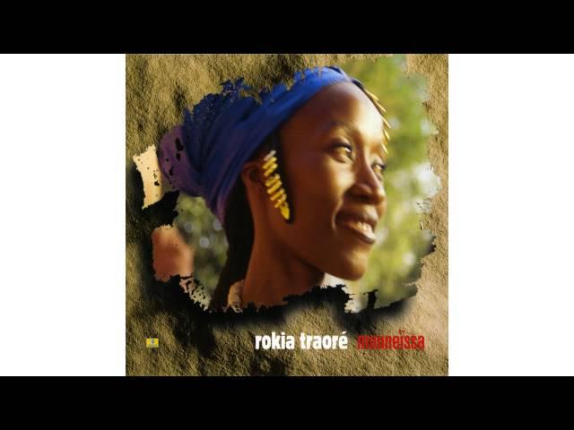 Rokia Traoré - Mouneïssa