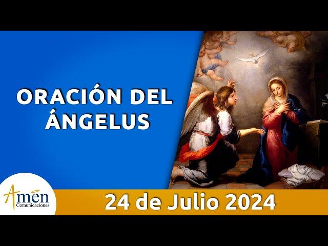 Ángelus De Hoy Miércoles 24 de julio 2024 l Padre Carlos Yepes I Católica I María