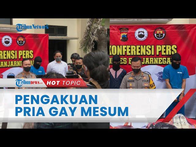 Pengakuan Pasangan Gay di Banjarnegara yang Videonya Viral, Sudah Rekam Adegan Dewasa sejak November