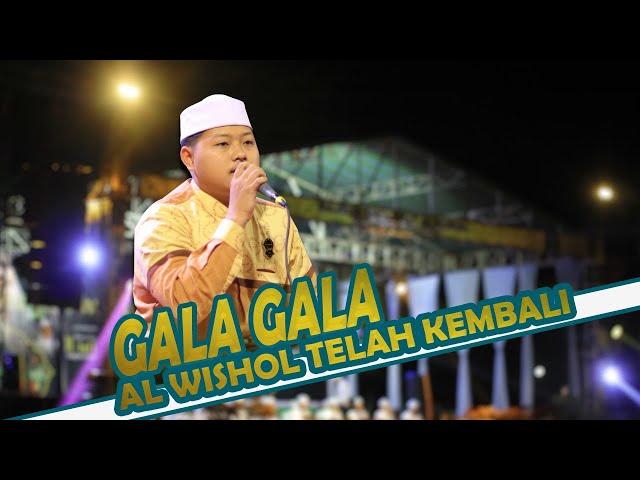 Gala gala (Al Wishol Telah Kembali), Majelis Sholawat Al Wishol