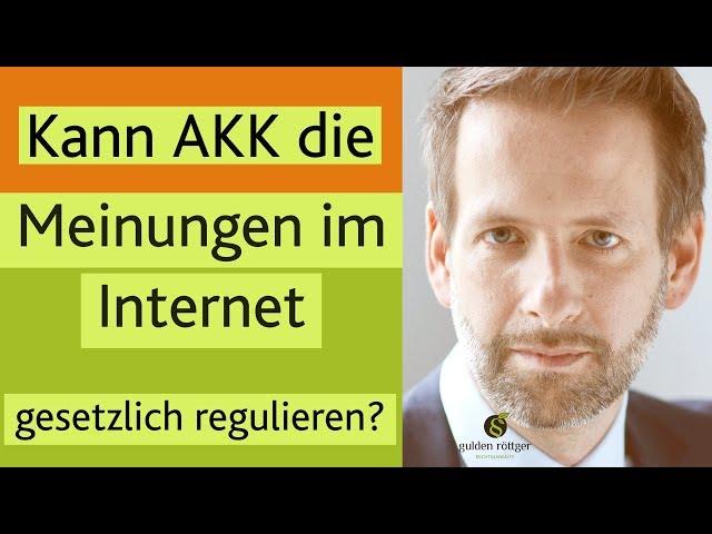 Meinungen im Internet gesetzlich regulieren?“ – AKK, Meinungsfreiheit & die Grenzen der Zensur