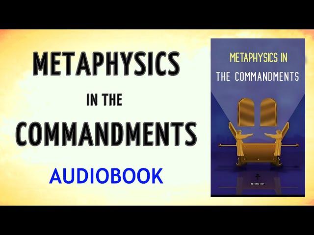 METAPHYSICS IN THE COMMANDMENTS - Emmet Fox - AUDIOBOOK