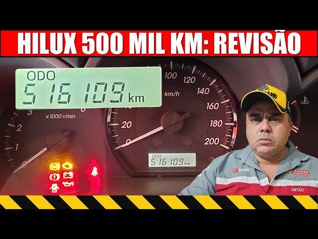 EP. 966// MAIS de 500 MIL KM! Toyota Hilux Revisão BRUTAL aos 500.000 KM, pelo menos!