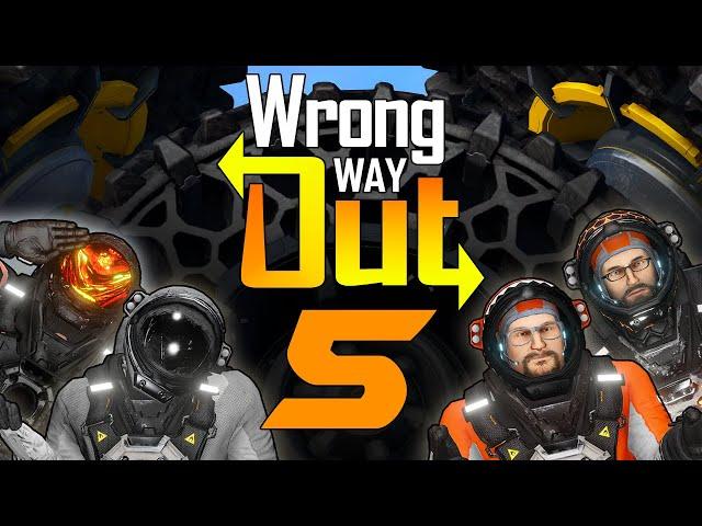 Wrong Way Out #5 - Cliffhanging