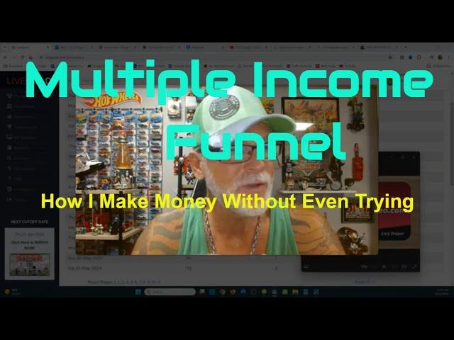 MULTIPLE INCOME FUNNEL: How I Get Signups Without Even Trying