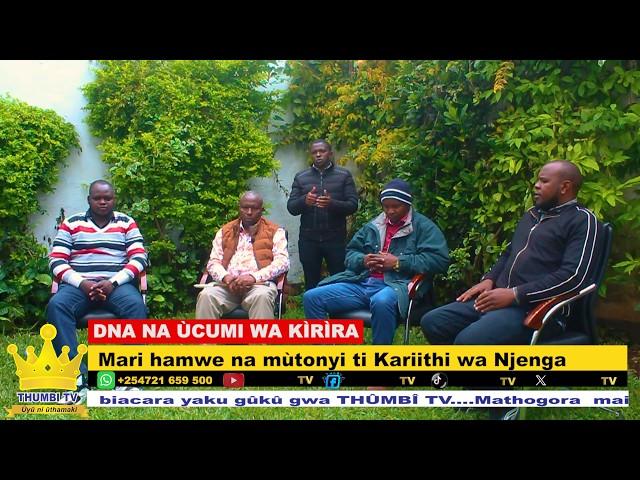 DNA NA ÙCUMI WA KÌRÌRA Gitau Nga'ng'a wa Mathu VS Kariithi wa Njenga