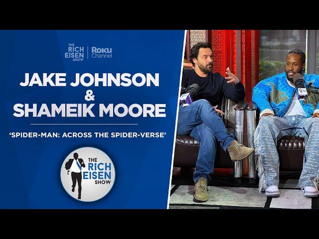 Jake Johnson & Shameik Moore Talk Spider-Man: Across the Spider-Verse w/ Rich Eisen | Full Interview