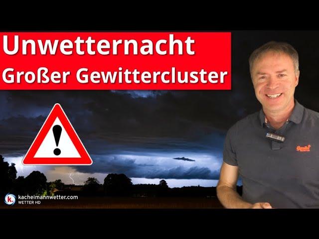 Die bisher heftigste Unwetterlage dieses Sommers steht an!