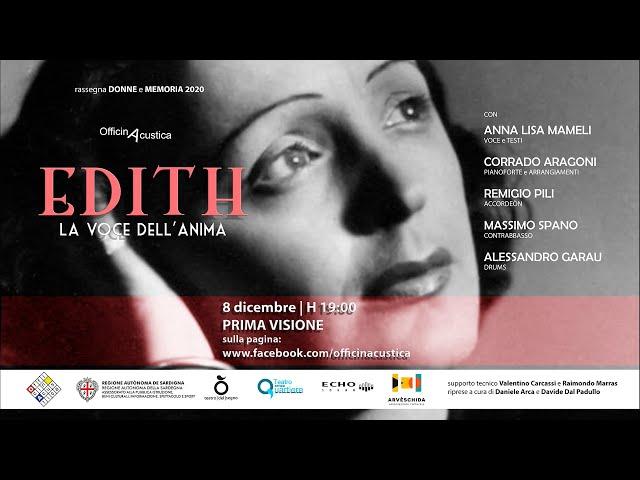 Edith, la voce dell'anima ( Officinacustica 2020 )