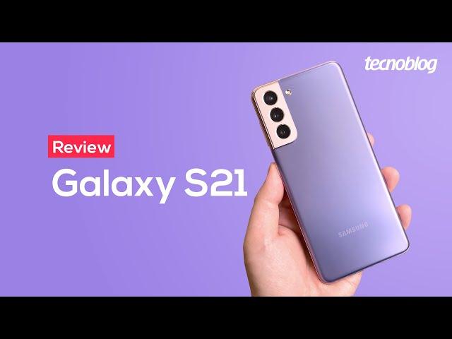 Samsung Galaxy S21 - Review Tecnoblog