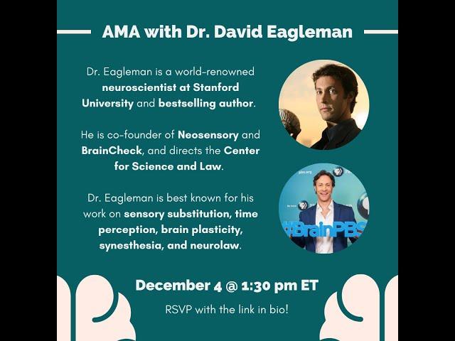 Ask Me Anything (AMA) with Dr. David Eagleman