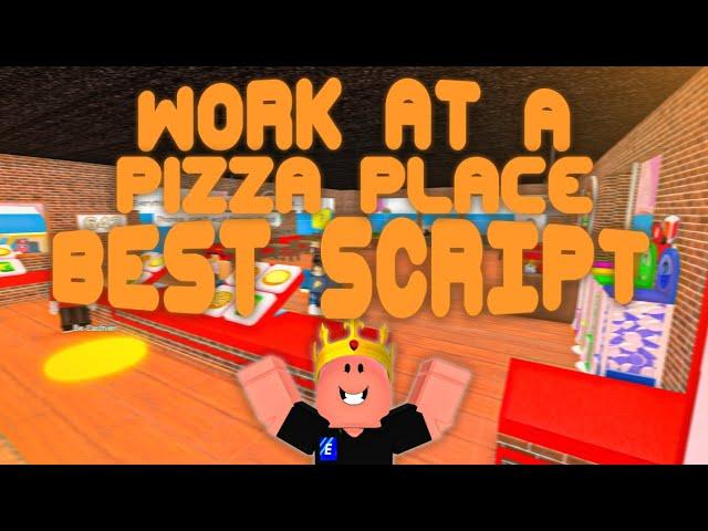 (2023 Pastebin) The *BEST* Work at a Pizza Place Script! Auto Work, Easy Cash!