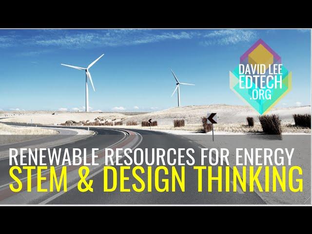 STEM Education: Renewable Resources for Energy
