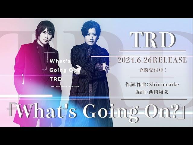 【試聴動画】TRD「What's Going On?」(Full Album)