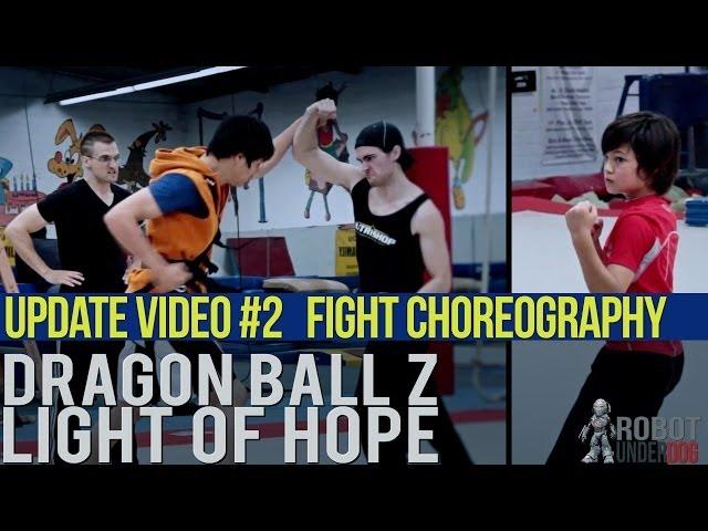 DBZ Update #2 Fight Choreography & Stunts