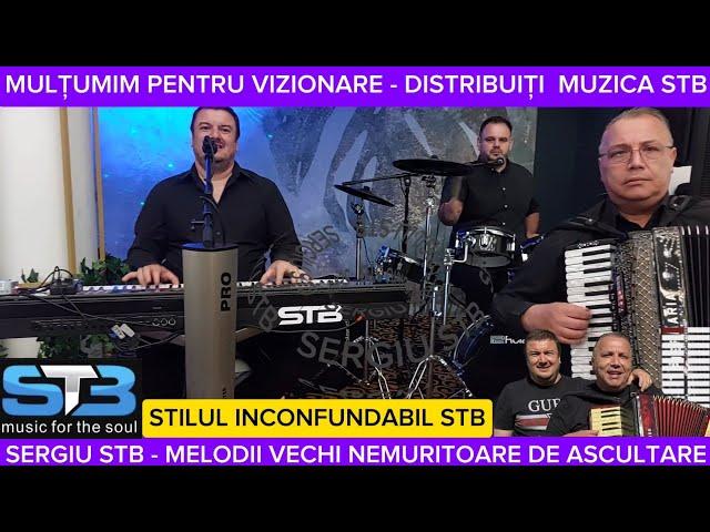 SERGIU STB 2024 - MELODII NEMURITOARE DE ASCULTARE