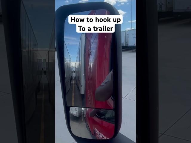 How to hook up to a trailer #trucker #truckdriving #truckerlife #truckdrivingjobs