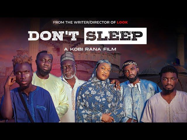 DON'T SLEEP movie by Kobi Rana