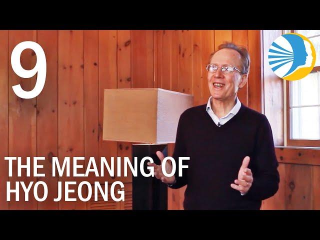 The Meaning of Hyo Jeong - Part 9 - Filial Heart Leaps, Loves, and Never Lets Go