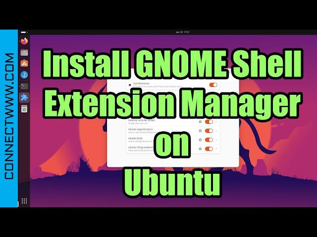 How to Install GNOME Shell Extension Manager | Manage GNOME Extensions