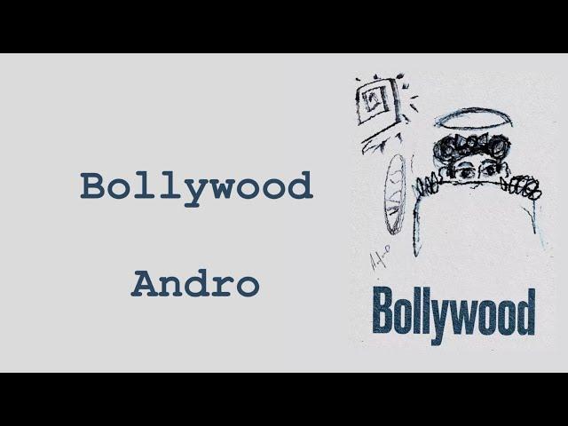 ANDRO - Bollywood ( текст песни) ( lyrics)