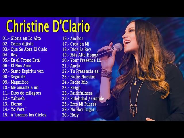 MUSICA CRISTIANA DE ADORACION CHRISTINE DCLARIO EXITOS MIX 30 GRANDES EXITOS