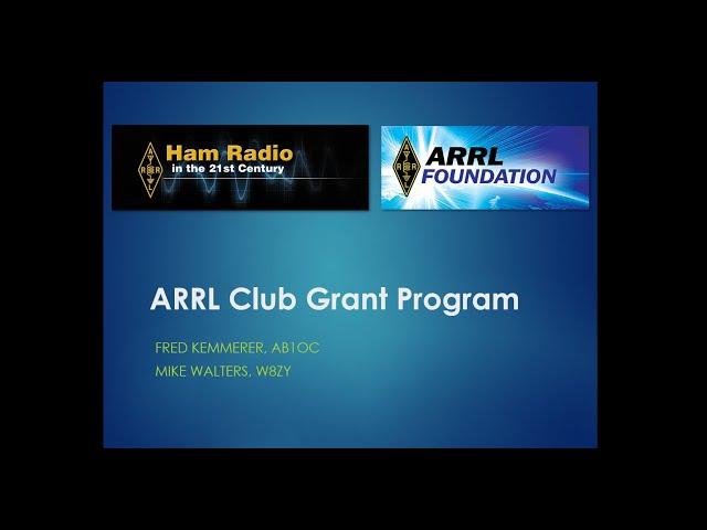 ARRL Club Grants Webinar Tranche 2