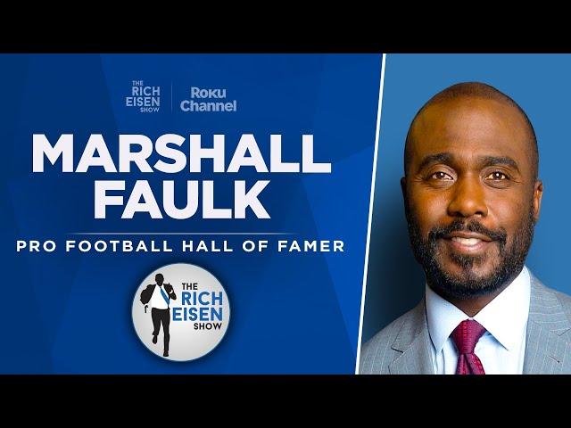 Marshall Faulk Talks Deion, Travis Hunter, Jeanty & More | Full Interview | The Rich Eisen Show