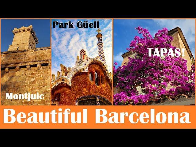 Travel to Barcelona | It`s Amazing! You NEED To See Montjuic Castle, Park Güell, and Spanish Tapas!