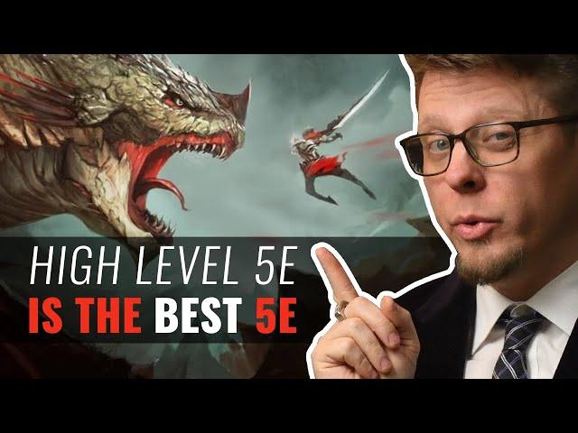 Mid-Level D&D SUCKS, High Level D&D DOESN'T!