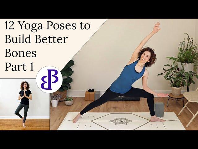 12 Yoga Poses by Dr. Loren Fishman that Can Strengthen Your Bones with Osteoporosis - Part 1