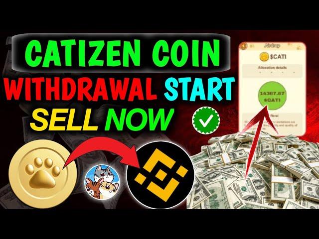 Catizen Coin Binance listing  || Catizen coin Prediction  || Blum Airdrop Token Claim || CATI Coin