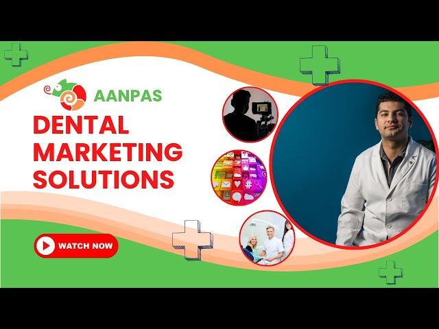 Aanpas Dental Marketing Solutions