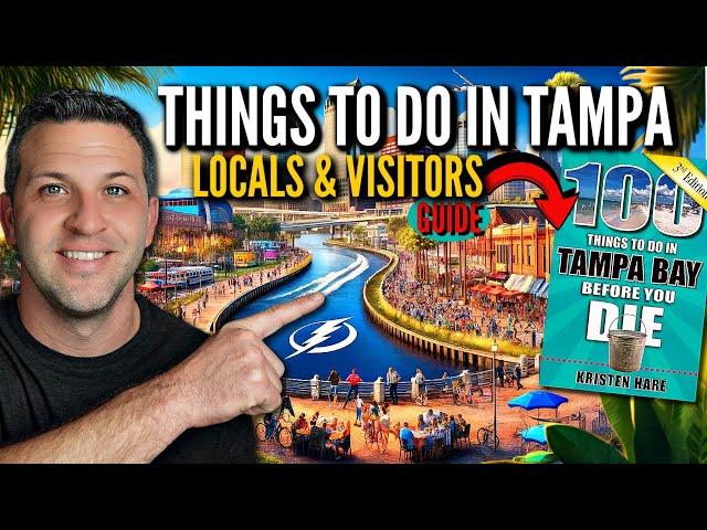 Top Things To Do In Tampa Florida | The Ultimate Guide for Locals and Visitors!