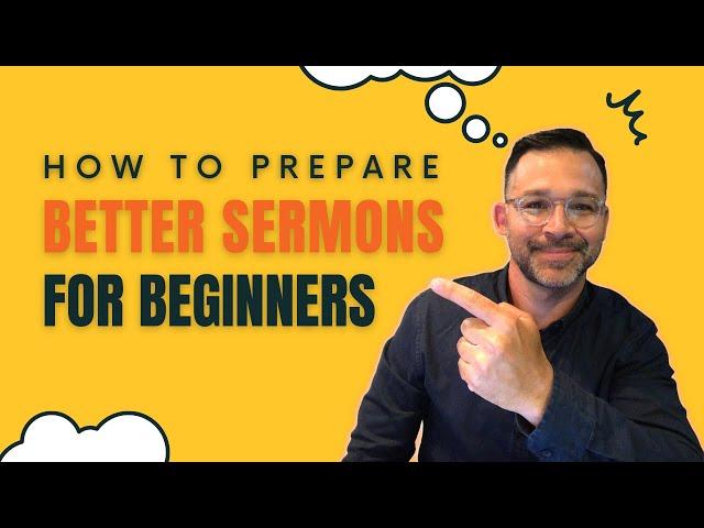 How To Prepare A Sermon For Beginners Using A 3-Point Outline