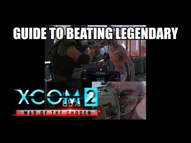 Anyone Can Beat WOTC on Legendary Ironman, Even You! (Guide to victory) ~ Episode 2