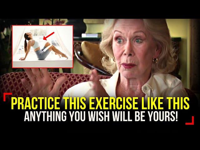 Something Magical Will Happen If You Practice Like This | Louise Hay