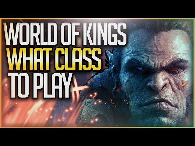 World of Kings - What Class Should You Play? ALL Classes (2019) World of Kings Gameplay | WoW Mobile