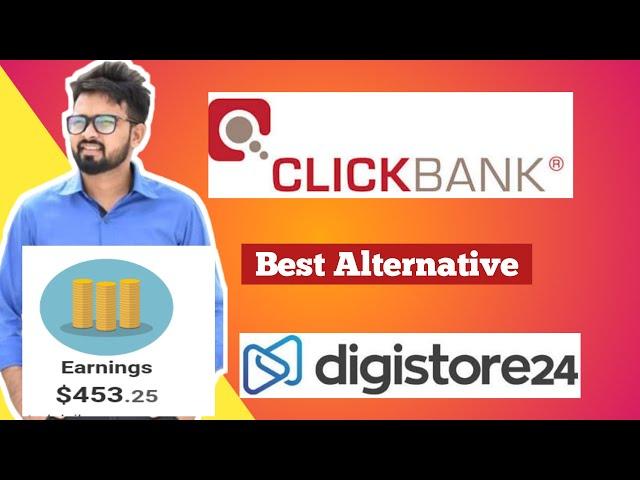 clickbank best alternative digistore24 in hindi | digistore24 earning proof 2020