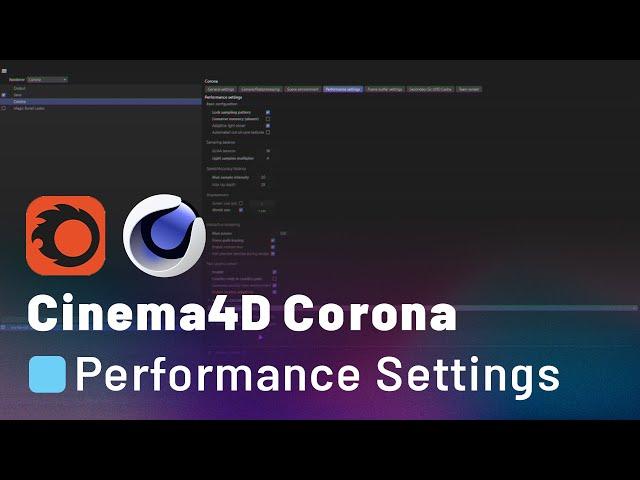 C4D Corona Render - Performance Settings