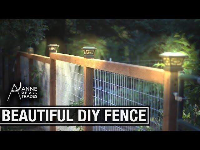 Easy, Beautiful DIY Fence